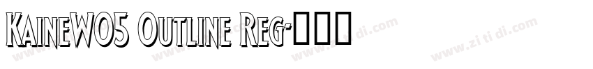 KaineW05 Outline Reg字体转换